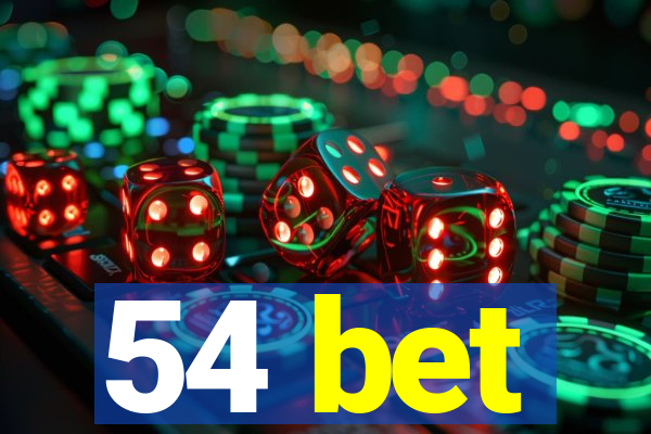 54 bet